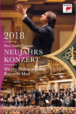  Neujahrskonzert 2018 / New Year's Concert 2018 / Concert Du Nouvel An 2018 en streaming ou téléchargement 