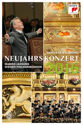  Mariss Jansons & Wiener Philharmoniker: Neujahrskonzert 2016 / New Year's Concert 2016 en streaming ou téléchargement 