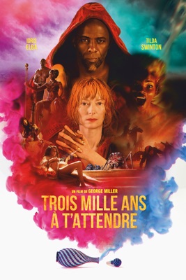  Trois Mille Ans à T'attendre en streaming ou téléchargement 