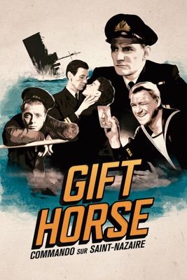  Gift Horse : Commando Sur Saint-Nazaire en streaming ou téléchargement 