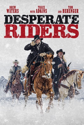  Les Cavaliers Du Désespoir (Desperate Riders) en streaming ou téléchargement 
