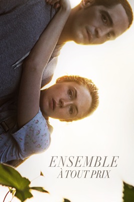  Ensemble à Tout Prix en streaming ou téléchargement 