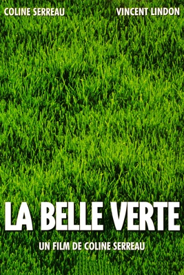  La Belle Verte en streaming ou téléchargement 