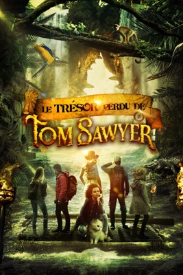  Le Trésor Perdu De Tom Sawyer en streaming ou téléchargement 