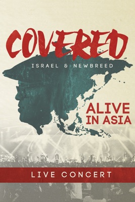  Israel & New Breed: Covered - Alive In Asia en streaming ou téléchargement 