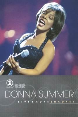  Donna Summer: VH1 Presents Live & More Encore! en streaming ou téléchargement 