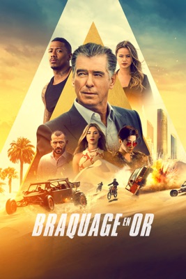  Braquage En Or en streaming ou téléchargement 