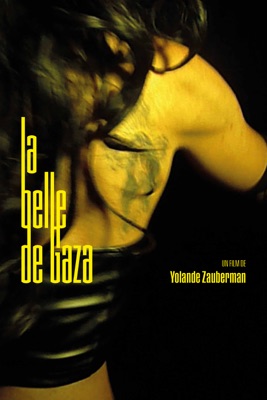  La Belle De Gaza en streaming ou téléchargement 
