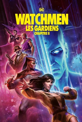 Watchmen: Les Gardiens, Chapitre II en streaming ou téléchargement