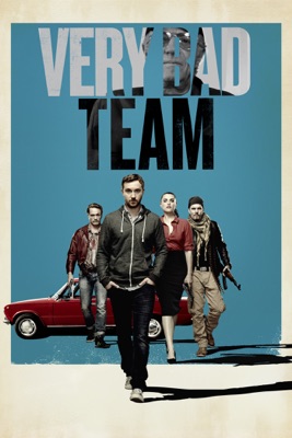 Very Bad Team en streaming ou téléchargement