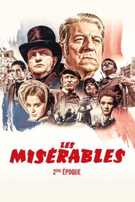 Les Misérables, 2ème époque en streaming ou téléchargement