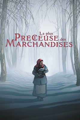 La Plus Précieuse Des Marchandises en streaming ou téléchargement
