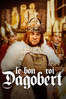 Le Bon Roi Dagobert (1984) en streaming ou téléchargement