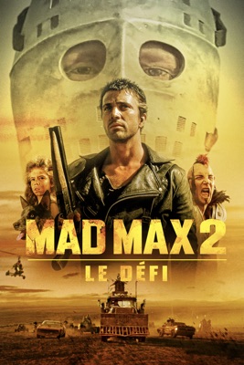  Mad Max 2 : Le Défi en streaming ou téléchargement 