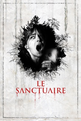 Le Sanctuaire (2015) en streaming ou téléchargement
