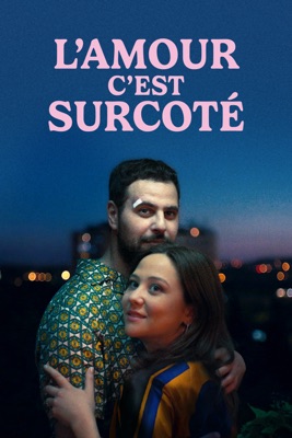 L'amour C'est Surcoté en streaming ou téléchargement