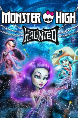 Monster High: Haunted en streaming ou téléchargement