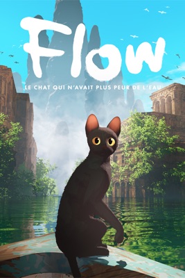 Flow : Le Chat Qui N'avait Plus Peur De L'eau en streaming ou téléchargement