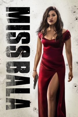 Miss Bala en streaming ou téléchargement
