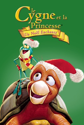 Le cygne et la princesse un Noël enchanté torrent magnet