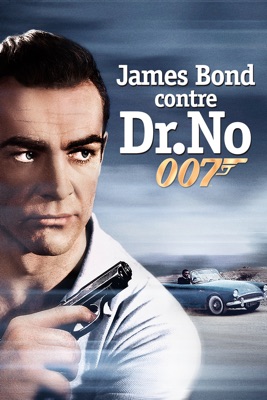  James Bond 007 Contre Dr. No (Dr. No) en streaming ou téléchargement 