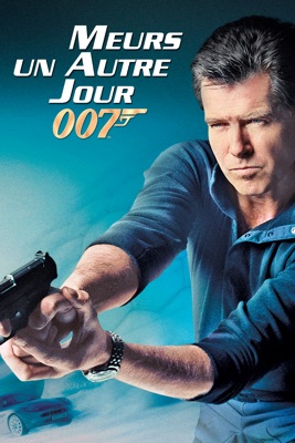 Meurs Un Autre Jour (Die Another Day) en streaming ou téléchargement