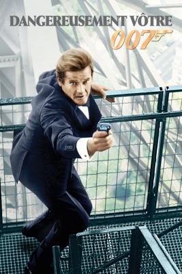  Dangereusement Vôtre (A View To A Kill) en streaming ou téléchargement 