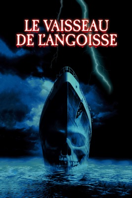  Le Vaisseau De L'angoisse en streaming ou téléchargement 