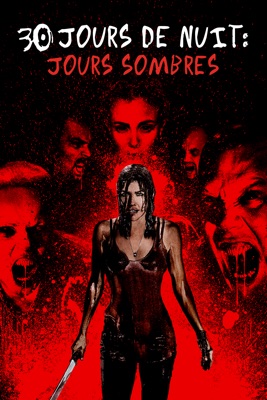  30 Jours De Nuit: Jours Sombres en streaming ou téléchargement 
