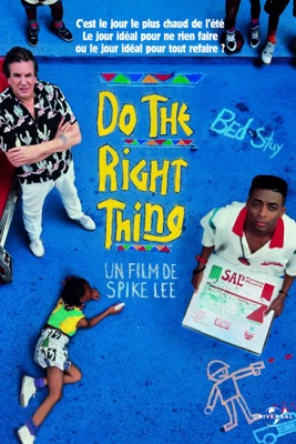 Télécharger Do The Right Thing ou voir en streaming