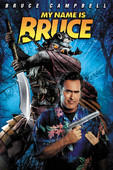  My Name Is Bruce en streaming ou téléchargement 