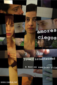 Amores Ciegos - Love, Intertwined en streaming ou téléchargement