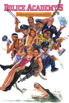  Police Academy 5 : Débarquement à Miami Beach en streaming ou téléchargement 