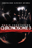  Chromosome 3 en streaming ou téléchargement 