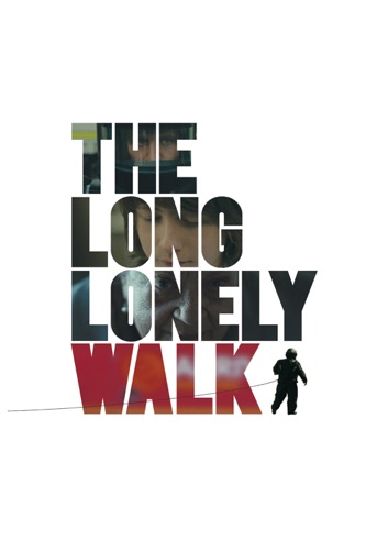  The Long Lonely Walk en streaming ou téléchargement 