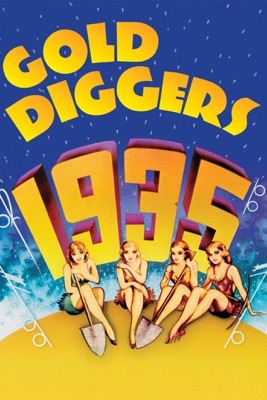  Chercheuses D'or De 1935 (Gold Diggers Of 1935) en streaming ou téléchargement 