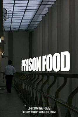  Prison Food en streaming ou téléchargement 