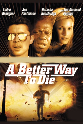  A Better Way To Die en streaming ou téléchargement 