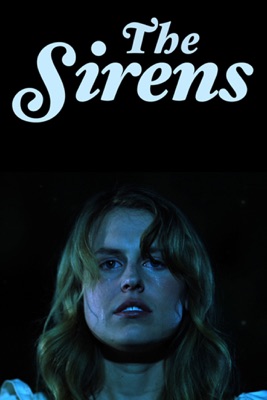  The Sirens en streaming ou téléchargement 