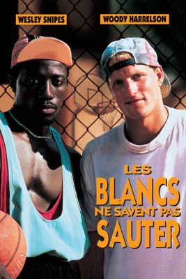 Les Blancs Ne Savent Pas Sauter en streaming ou téléchargement
