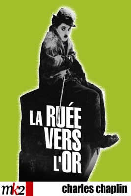  La Ruée Vers L'or en streaming ou téléchargement 