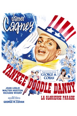  La Glorieuse Parade (Yankee Doodle Dandy) en streaming ou téléchargement 