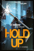  Hold Up en streaming ou téléchargement 