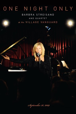  One Night Only - Barbra Streisand And Quartet At The Village Vanguard en streaming ou téléchargement 