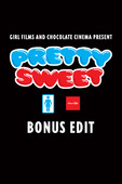  Pretty Sweet Bonus en streaming ou téléchargement 