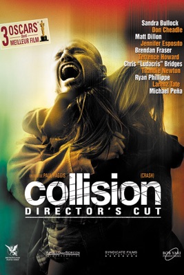  Collision (Crash) [VOST] [Director's Cut] en streaming ou téléchargement 