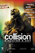  Collision (Crash) [VF] [Director's Cut] en streaming ou téléchargement 