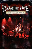  Escape the Fate: Live at the Roxy en streaming ou téléchargement 