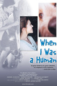  When I Was a Human en streaming ou téléchargement 