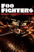  Foo Fighters: Live from Wembley Stadium en streaming ou téléchargement 